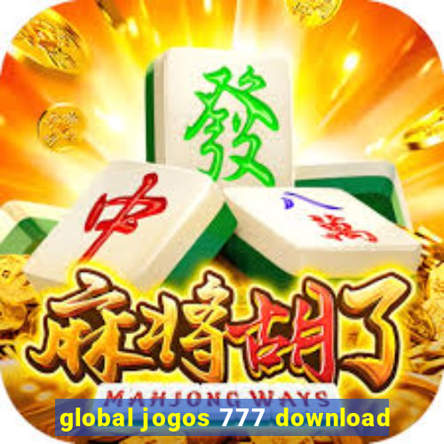 global jogos 777 download